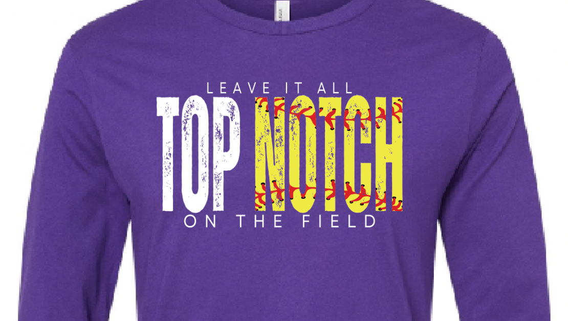 Adult Top Notch leave it all on the field