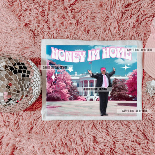 Honey I'm Home