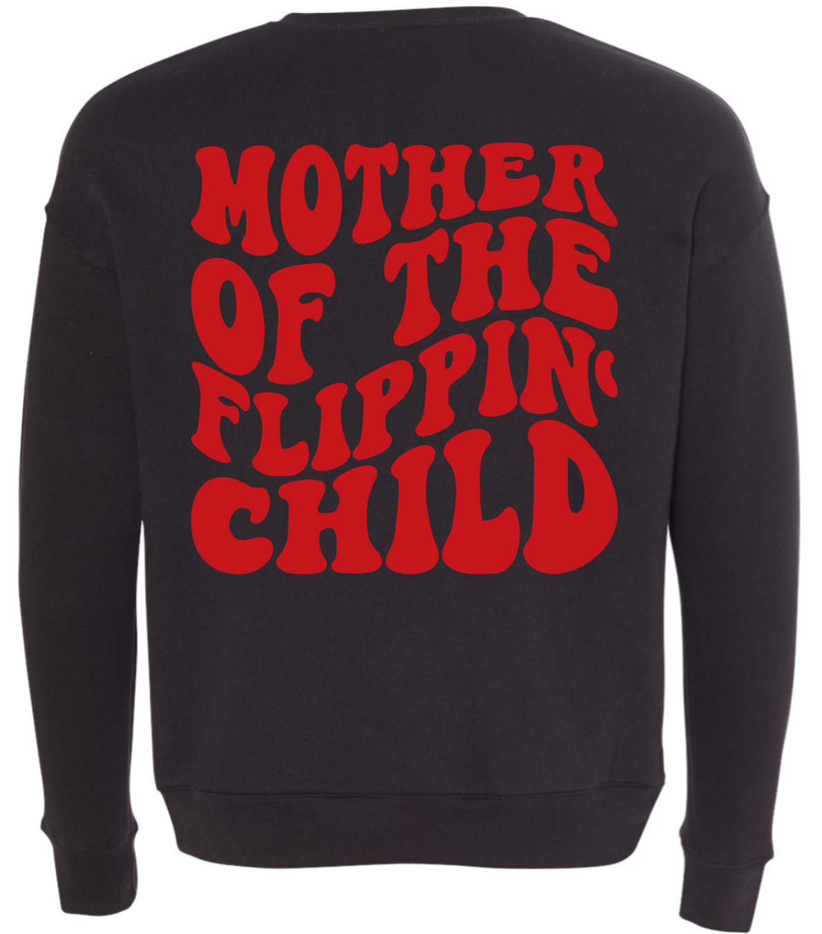 EXGT Mother of the Flippin' Child- T&T