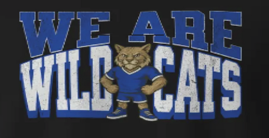 Chouteau Wildcats we are Wildcats