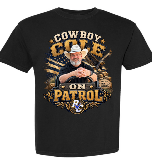 Cowboy Cole on Patrol